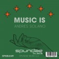Music is Andres Solano